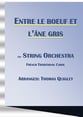 Entre le boeuf et l'ane gris Orchestra sheet music cover